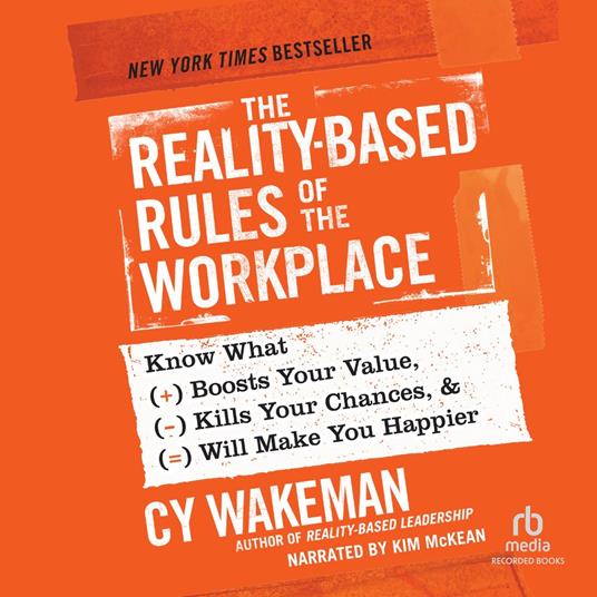 The Reality-Based Rules of the Workplace