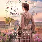A Time to Bloom