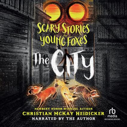 Scary Stories for Young Foxes