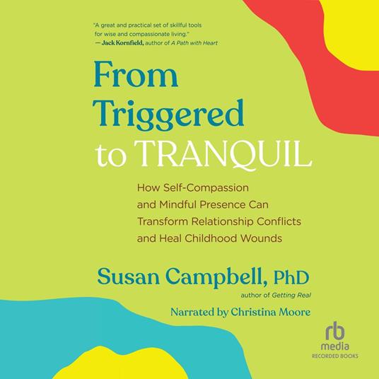 From Triggered to Tranquil