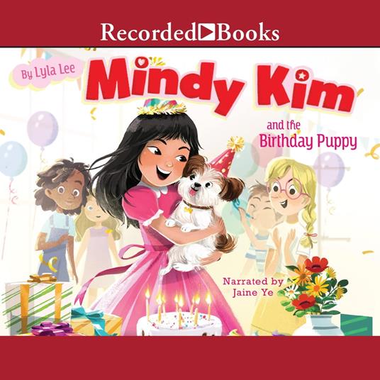 Mindy Kim and the Birthday Puppy