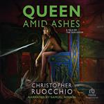 Queen Amid Ashes