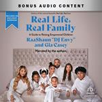 Real Life, Real Family