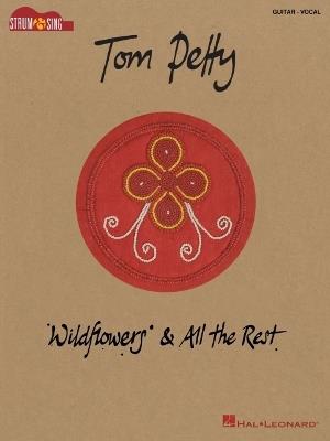 Tom Petty - Wildflowers & All the Rest - cover