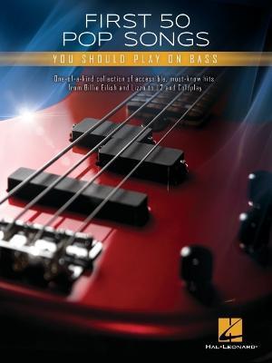 First 50 Pop Songs: You Should Play on Bass - cover