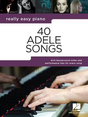 Really Easy Piano: 40 Adele Songs - cover