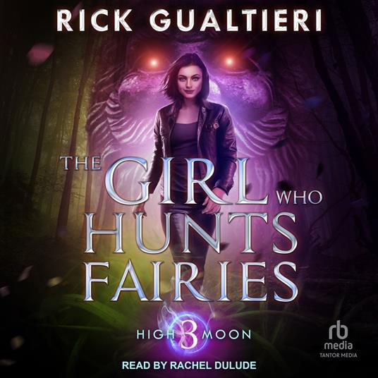 The Girl Who Hunts Fairies