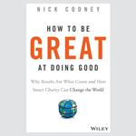 How To Be Great At Doing Good