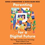 Parenting for a Digital Future