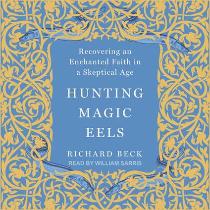 Hunting Magic Eels