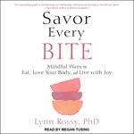 Savor Every Bite