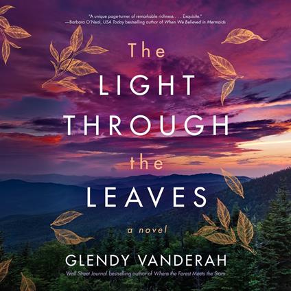 Light Through the Leaves, The