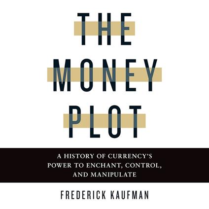 Money Plot, The