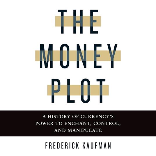 Money Plot, The