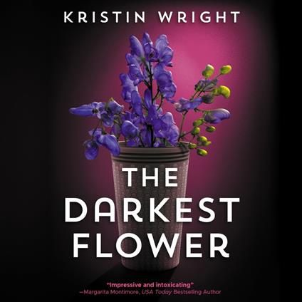 Darkest Flower, The