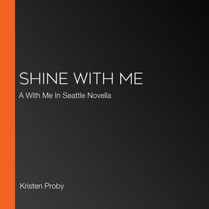 Shine With Me