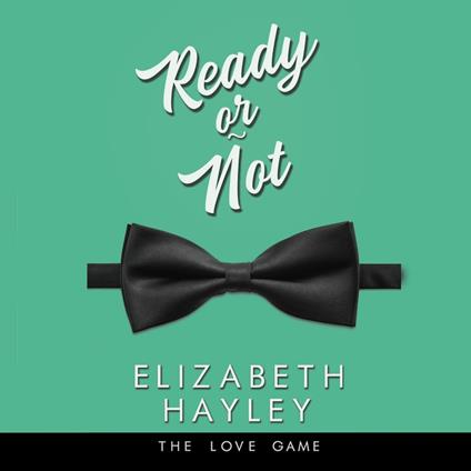 Ready or Not