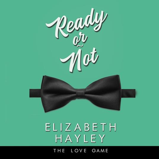 Ready or Not