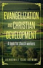 Evangelization and christian development: A book for Church workers