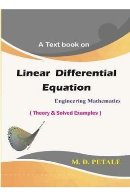 Linear Differential Equation - M D Petale - cover