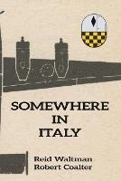 Somewhere in Italy - Robert Coalter,Reid Waltman - cover