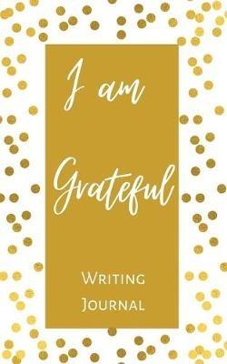 I am Grateful Writing Journal - Gold Brown Polka Dot - Floral Color Interior And Sections To Write People And Places - Toqeph - cover