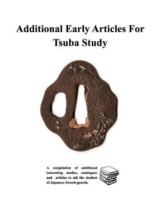 Additional Early Articles For Tsuba Study - Various Contributors - cover