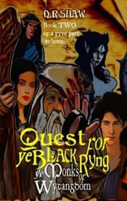Quest for Ye Black Ryng - D R Shaw - cover