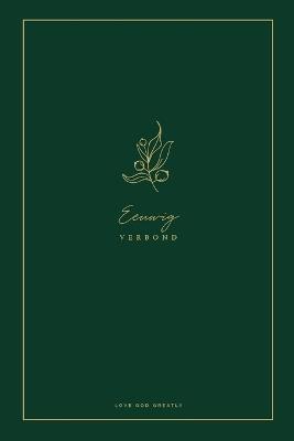 Eeuwig verbond - Love God Greatly - cover