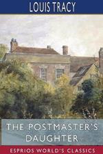 The Postmaster's Daughter (Esprios Classics)