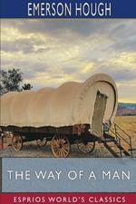 The Way of a Man (Esprios Classics)