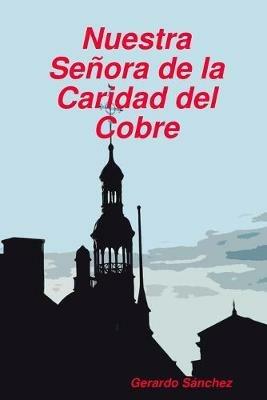 La Caridad del Cobre - Gerardo Sanchez - cover