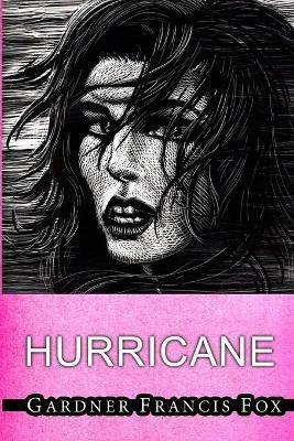Hurricane - Gardner Francis Fox - cover