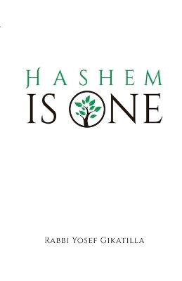 HaShem Is One - Volume 4: The Vowels of Creation - Rabbi Yosef Gikatilla - cover