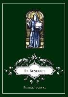 St. Benedict of Nursia Prayer Journal Notebook - cover
