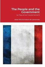 The People and the Government: Le Pays et Le Gouvernement