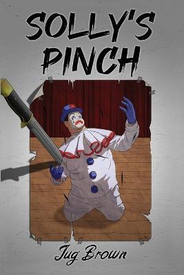 Solly's Pinch - Jug Brown - cover