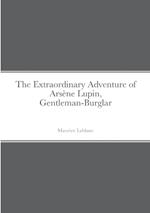 The Extraordinary Adventure of Ars?ne Lupin, Gentleman-Burglar