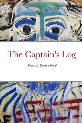 The Captain's Log - Damon Freed - cover