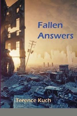 Fallen Answers - Terence Kuch - cover