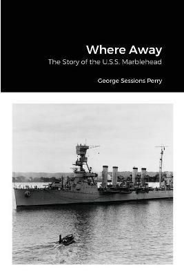 Where Away - George Sessions Perry - cover