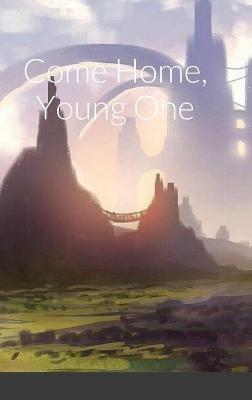 Come Home, Young One - Louis Bruno - cover