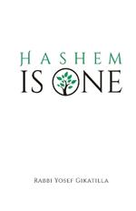 HaShem Is One - Volume 3: Letters of Creation - Part 2