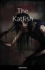 The Katfish