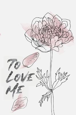 To Love Me - cover