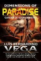 Dimensions of Paradise: Garden of Eden Gematria - Luis Vega - cover