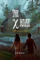 The X House - Ed Russo - cover
