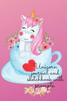 Unicorn journal and sketchbook with prompts. - Cristie Publishing - cover