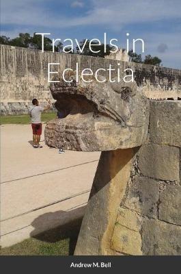 Travels in Eclectia - Andrew Bell - cover