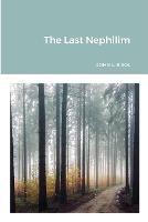 The Last Nephilim - John Bisol - cover